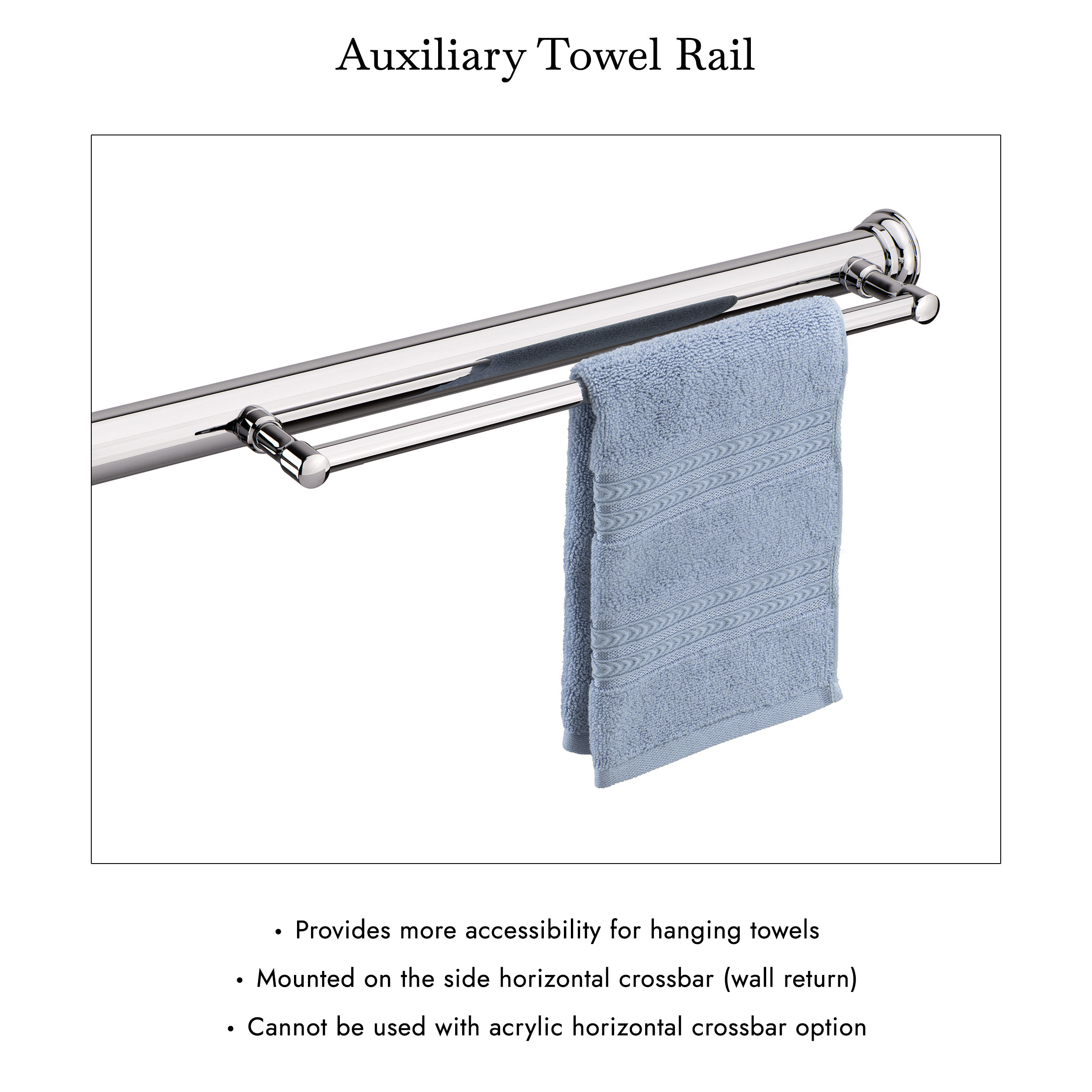 Optional Auxiliary Towel Rain in polished chrome